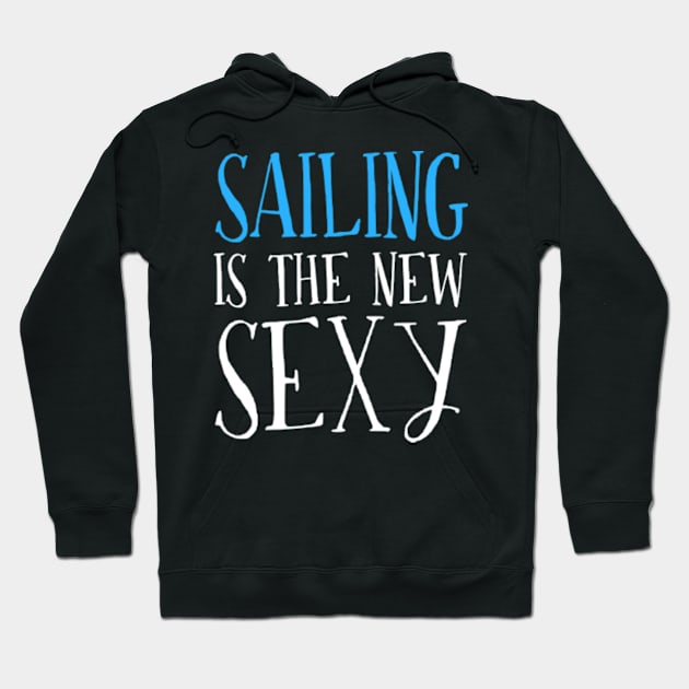 Gifts For Sailing Lovers Hoodie by divawaddle